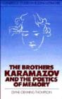 Image for The Brothers Karamazov and the Poetics of Memory