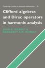 Image for Clifford Algebras and Dirac Operators in Harmonic Analysis