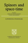 Image for Spinors and Space-Time: Volume 2, Spinor and Twistor Methods in Space-Time Geometry