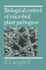 Image for Biological Control of Microbial Plant Pathogens