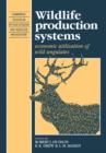 Image for Wildlife Production Systems