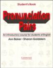 Image for Pronunciation Pairs Student&#39;s book : An Introductory Course for Students of English
