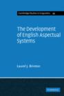 Image for The Development of English Aspectual Systems