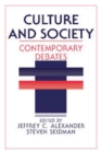 Image for Culture and Society : Contemporary Debates