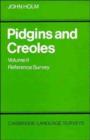 Image for Pidgins and Creoles: Volume 2, Reference Survey
