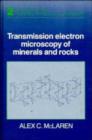 Image for Transmission Electron Microscopy of Minerals and Rocks