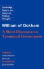 Image for William of Ockham: A Short Discourse on Tyrannical Government