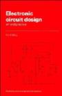 Image for Electronic Circuit Design : Art and Practice