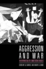 Image for Aggression and War : Their Biological and Social Bases