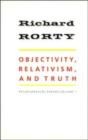 Image for Objectivity, Relativism, and Truth: Volume 1