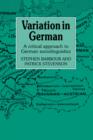 Image for Variation in German : A Critical Approach to German Sociolinguistics
