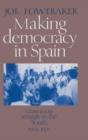 Image for Making Democracy in Spain