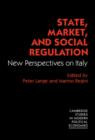Image for State, Market and Social Regulation : New Perspectives on Italy