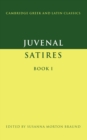 Image for Juvenal: Satires Book I