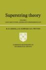 Image for Superstring Theory: Volume 2, Loop Amplitudes, Anomalies and Phenomenology