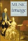 Image for Music and Image : Domesticity, Ideology and Socio-cultural Formation in Eighteenth-Century England