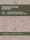 Image for Shakespeare Survey: Volume 41, Shakespearian Stages and Staging (with a General Index to Volumes 31-40)