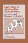 Image for Body Size in Mammalian Paleobiology