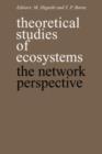 Image for Theoretical Studies of Ecosystems