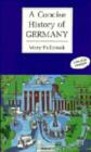 Image for A Concise History of Germany