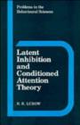 Image for Latent Inhibition and Conditioned Attention Theory