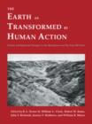 Image for The Earth as Transformed by Human Action : Global and Regional Changes in the Biosphere over the Past 300 Years