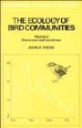 Image for The Ecology of Bird Communities: Volume 2, Processes and Variations