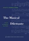 Image for The Musical Dilettante : A Treatise on Composition by J. F. Daube