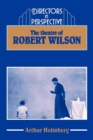 Image for The theatre of Robert Wilson