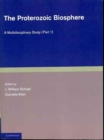 Image for The Proterozoic Biosphere : A Multidisciplinary Study