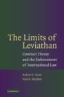 Image for The limits of Leviathan  : contract theory and the enforcement of international law