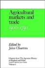 Image for Chapters from The Agrarian History of England and Wales: Volume 4, Agricultural Markets and Trade, 1500-1750