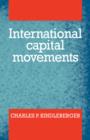 Image for International Capital Movements