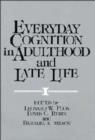 Image for Everyday Cognition in Adulthood and Late Life