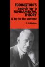 Image for Eddington&#39;s Search for a Fundamental Theory