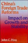 Image for China&#39;s Foreign Trade Reforms : Impact on Growth and Stability