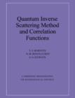 Image for Quantum Inverse Scattering Method and Correlation Functions