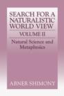 Image for The Search for a Naturalistic World View: Volume 2