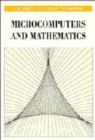 Image for Microcomputers and Mathematics