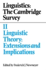 Image for Linguistics: The Cambridge Survey: Volume 2, Linguistic Theory: Extensions and Implications