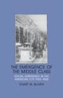 Image for The Emergence of the Middle Class