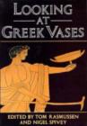 Image for Looking at Greek Vases