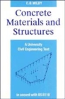 Image for Concrete Materials and Structures : A University Civil Engineering Text