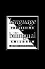 Image for Language Processing in Bilingual Children