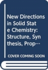 Image for New Directions in Solid State Chemistry