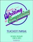 Image for From Writing to Composing Teacher&#39;s Manual : An Introductory Composition Course for Students of English