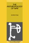 Image for The Anthropology of War