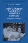 Image for Nineteenth-Century American Women&#39;s Novels