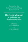 Image for Diet and Disease : In Traditional and Developing Societies