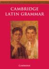 Image for Cambridge Latin grammar